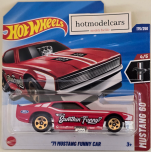 2025 - 175 - JBB04 Hot Wheels '71 MUSTANG FUNNY CAR